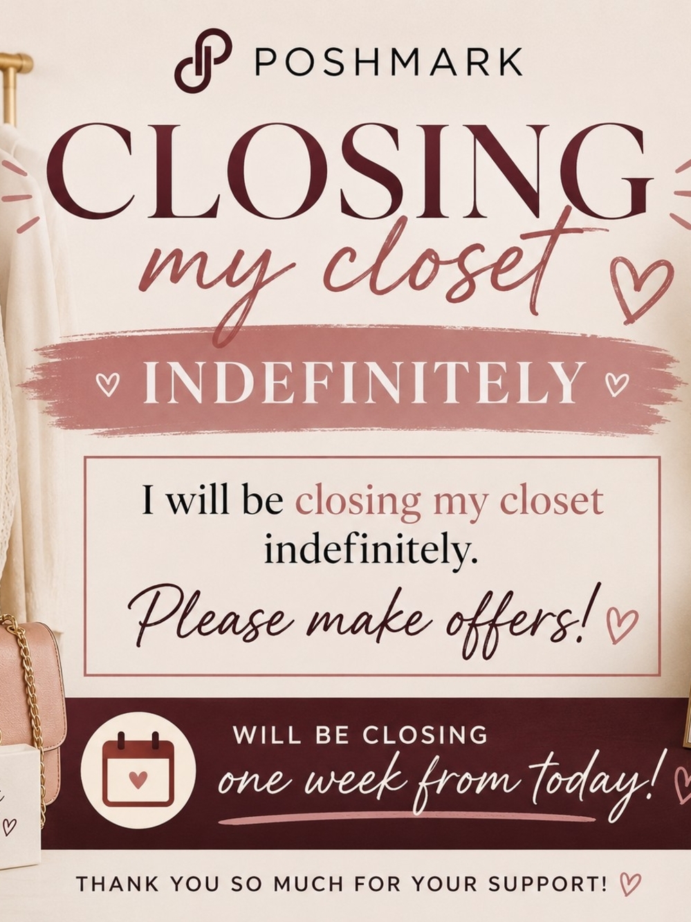Closet CLOSING!